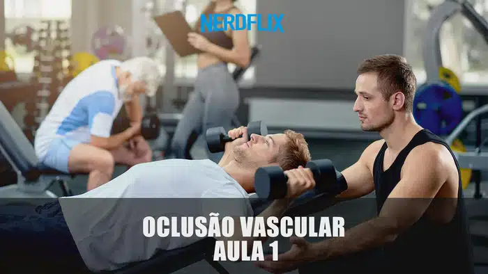 9530_2Fcatalog_image_2F446033_2FWepMHGTQSHeBp2dEXgMN_NerdFlix_Capa_Aula_NerdFlix_Oclusa_CC_83o-vascular-Aula-1.webp